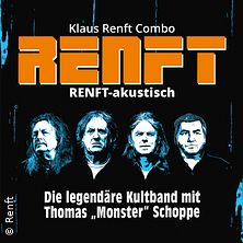 Veranstaltungs Bild: Renft- akustisch - Die legendäre Kultband mit Thomas Monster